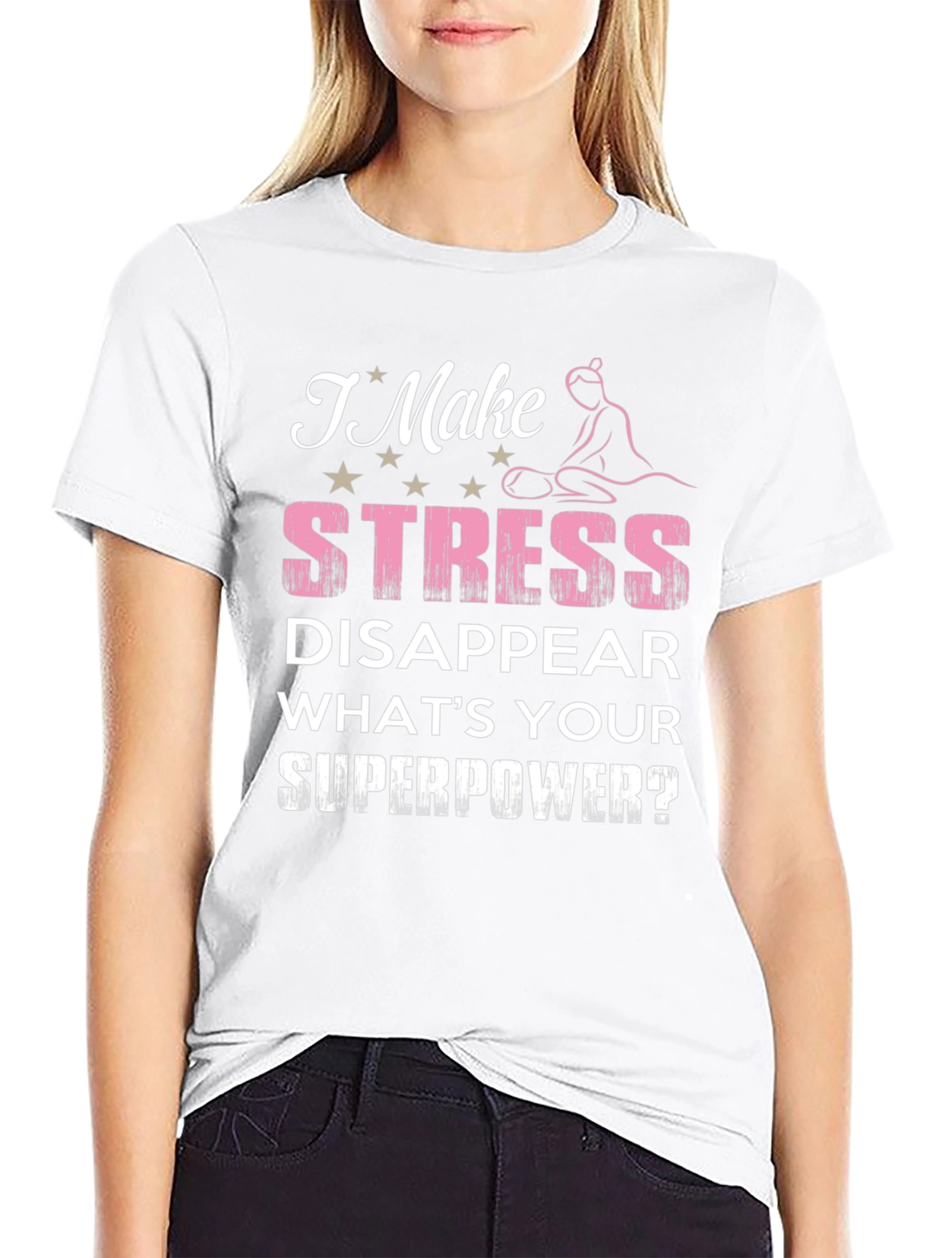 Stress Disappear Superpower T-Shirt