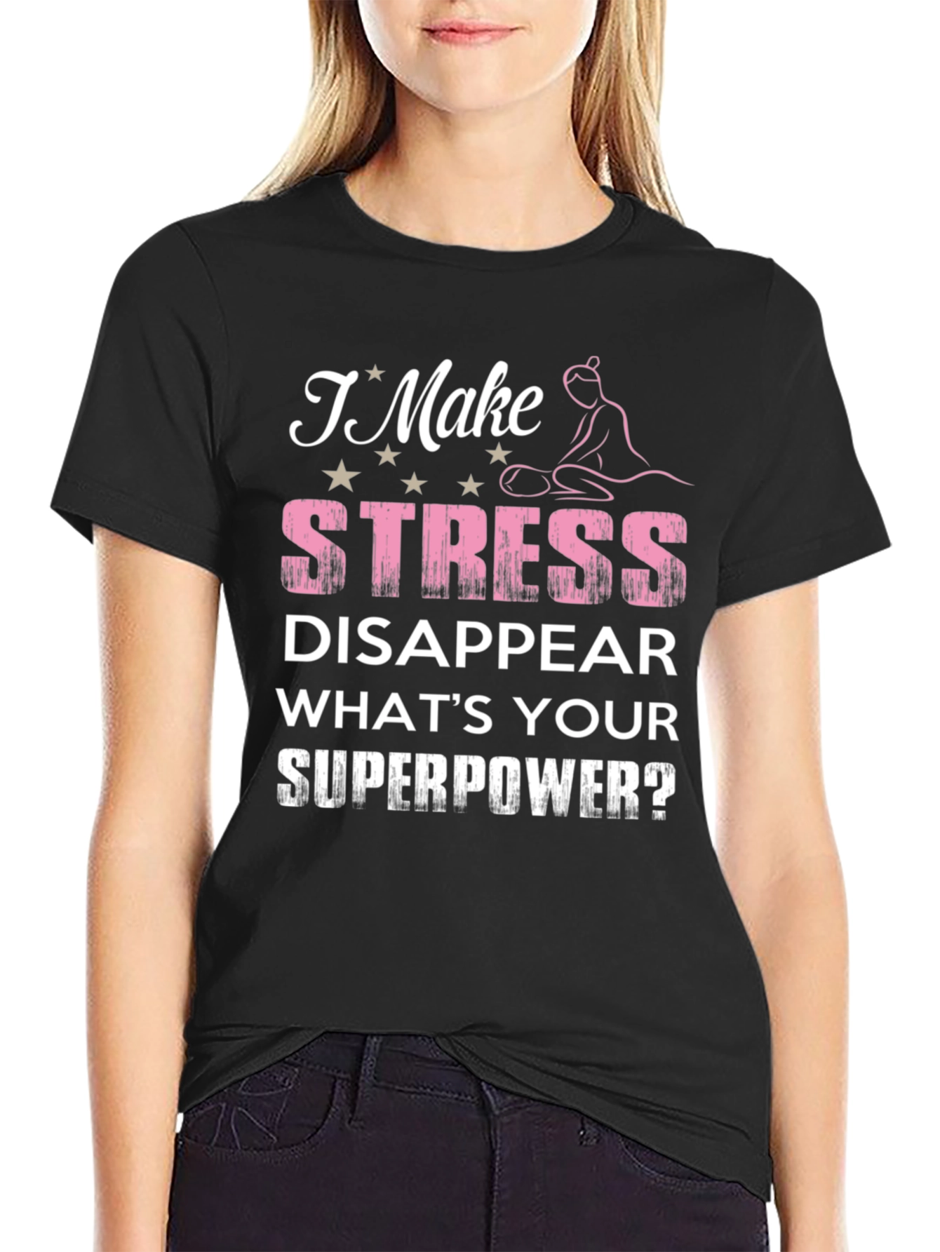 Stress Disappear Superpower T-Shirt