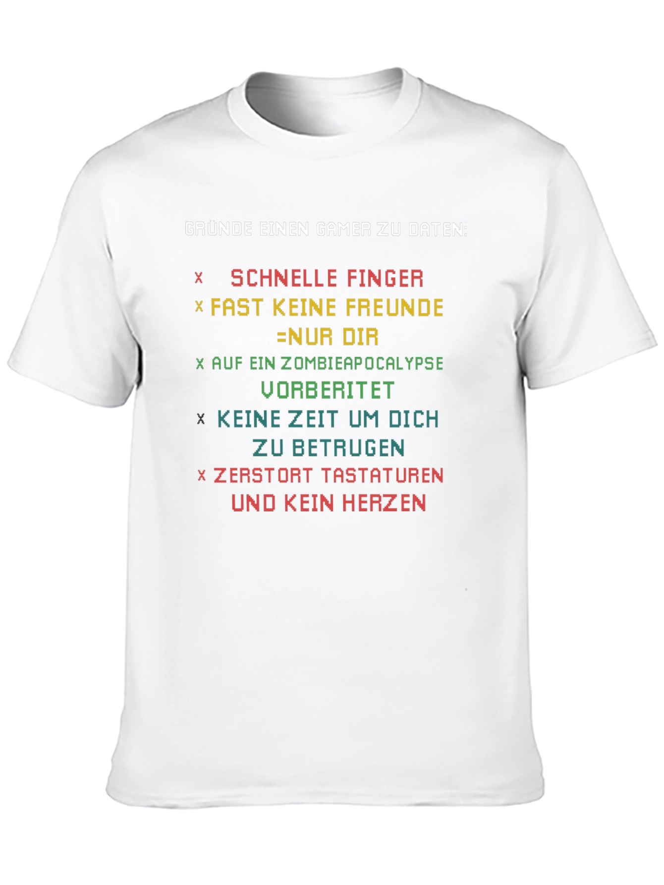 Gamer Reasons T-Shirt