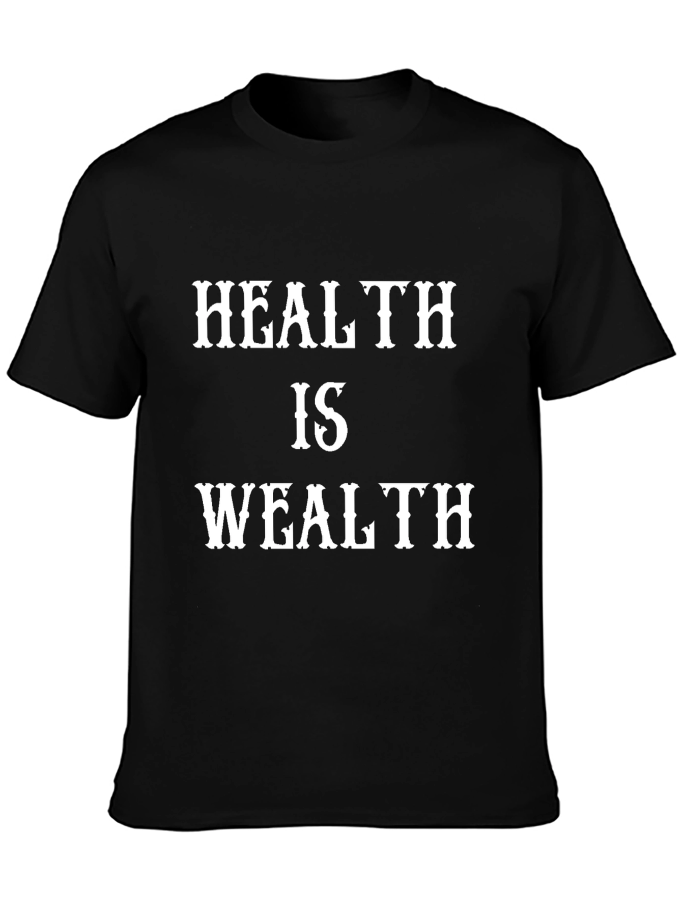 Health is Wealth Graphic Tee