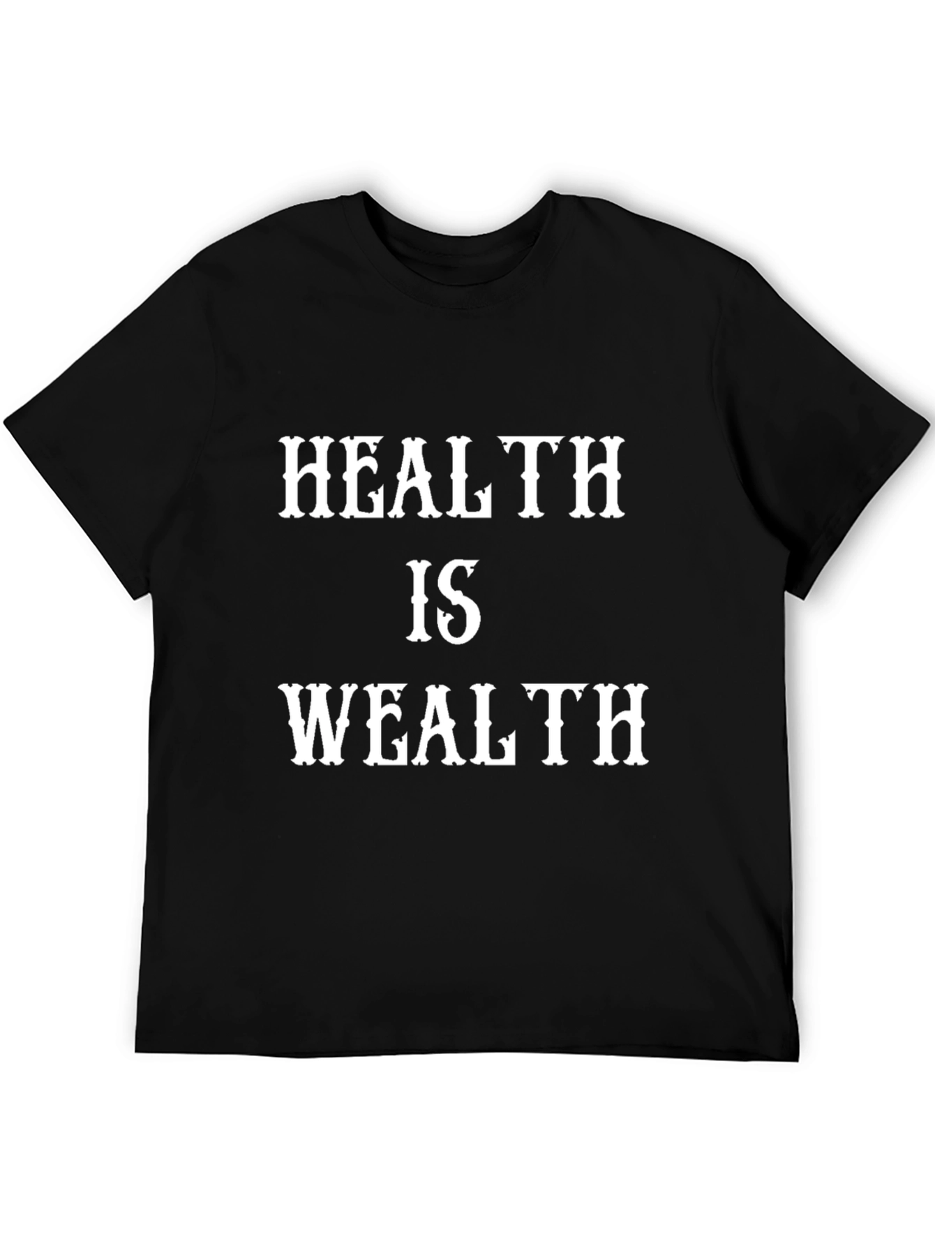 Health is Wealth Graphic Tee