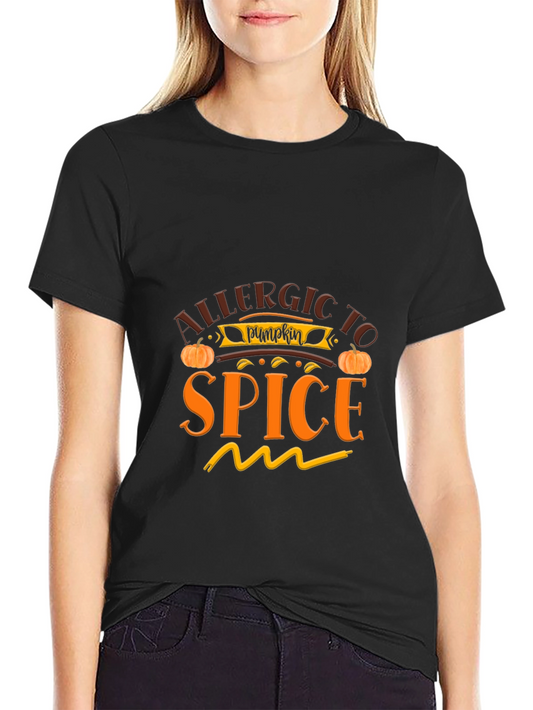 Allergic to Pumpkin Spice T-Shirt