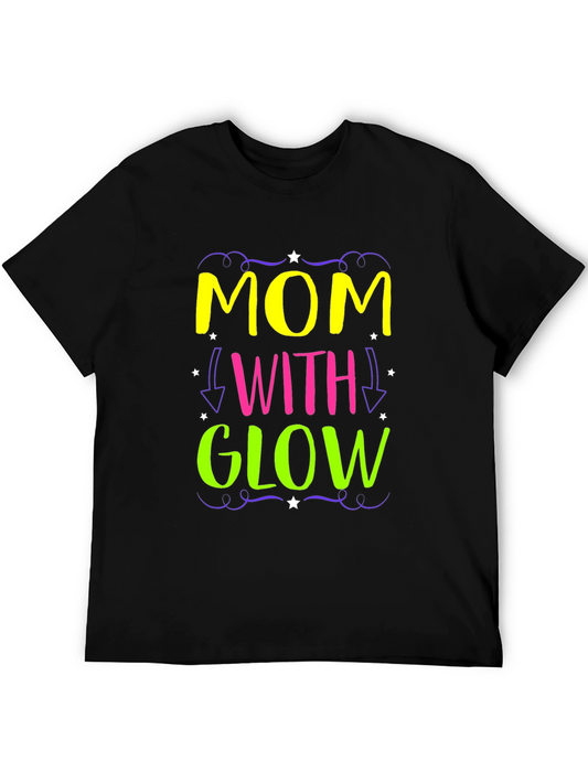 Mom With Glow - Novelty Graphic Tee