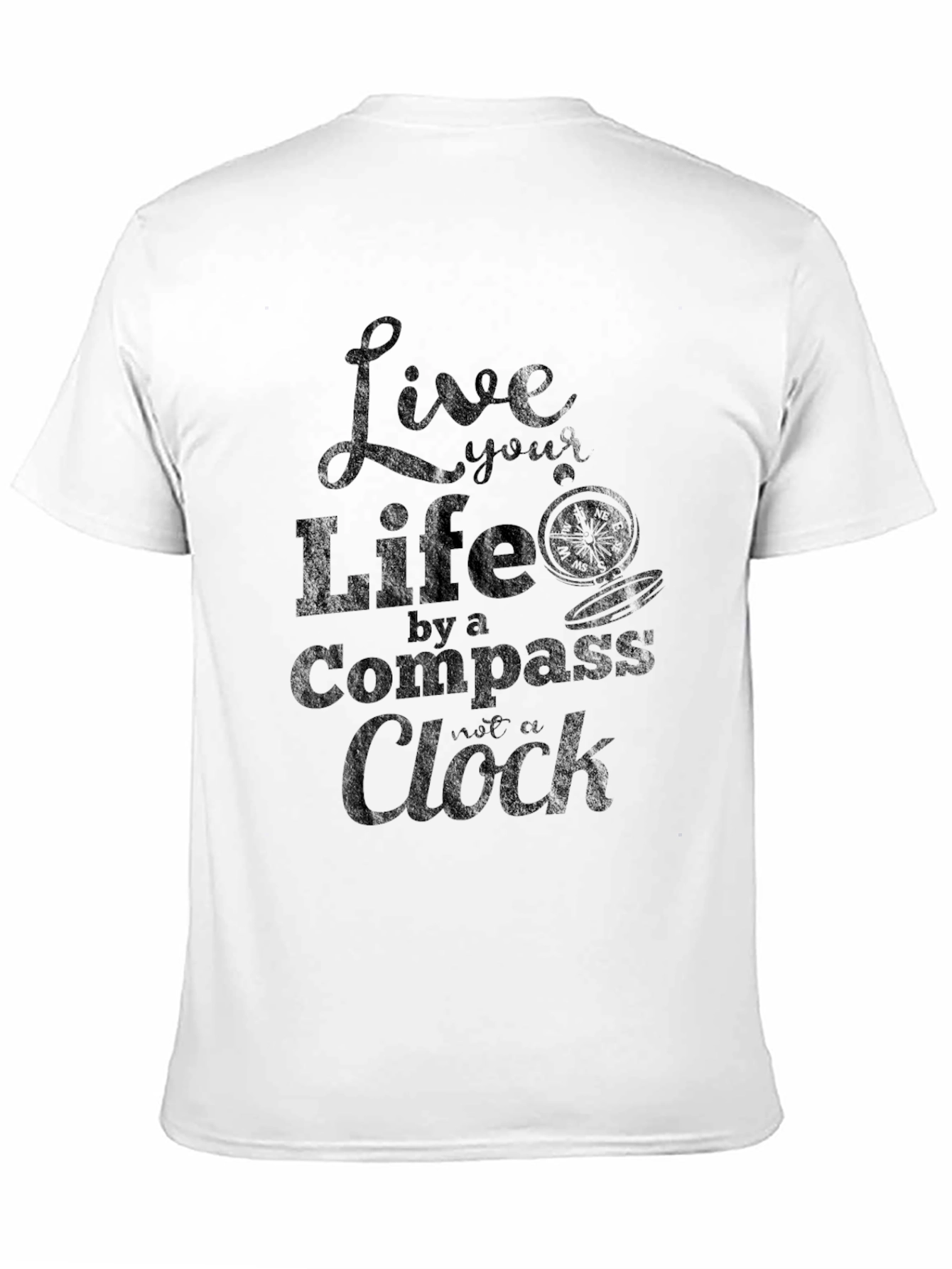 Live Life by a Compass T-Shirt
