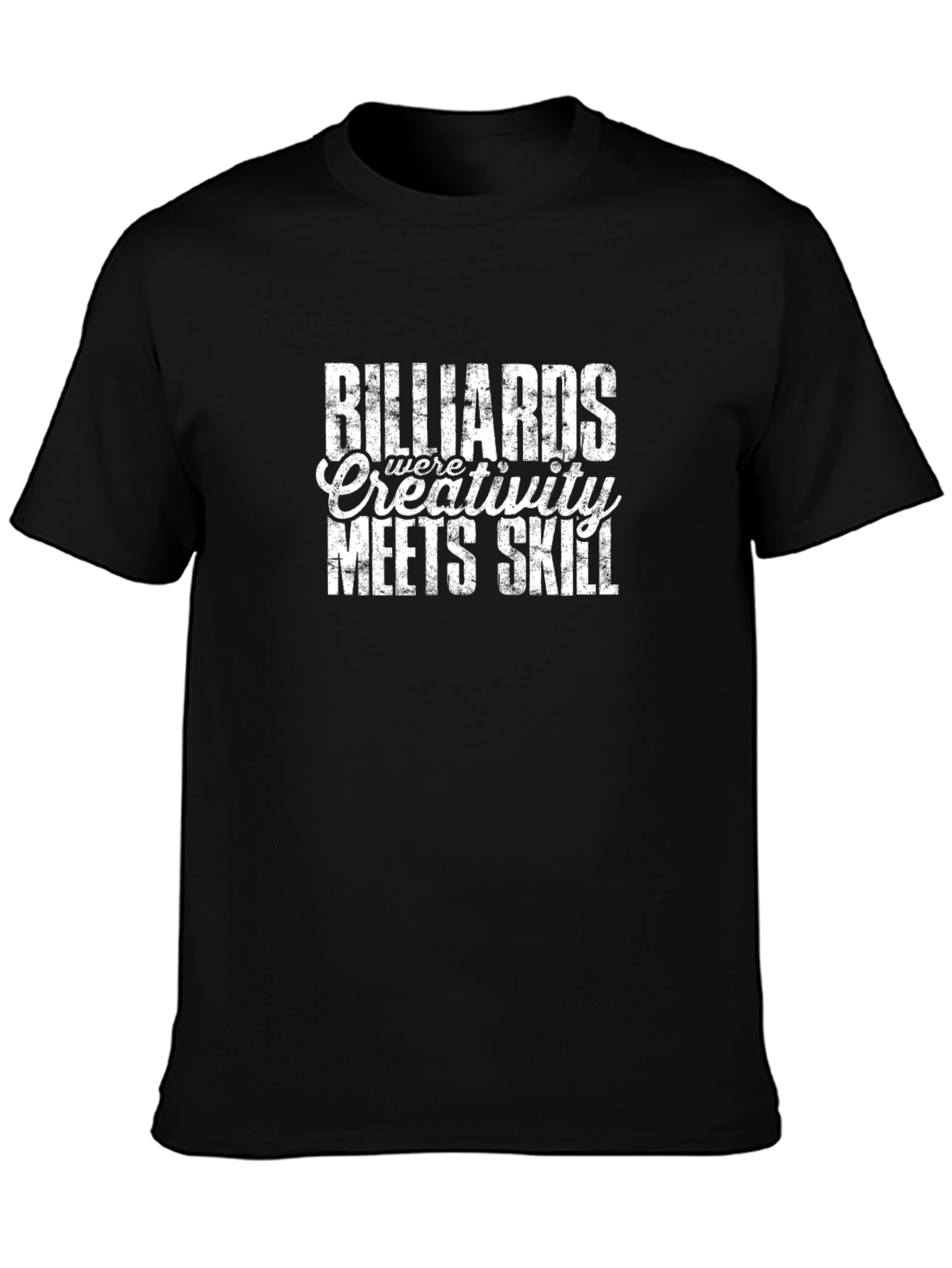 Billiards Creativity Meets Skill T-Shirt