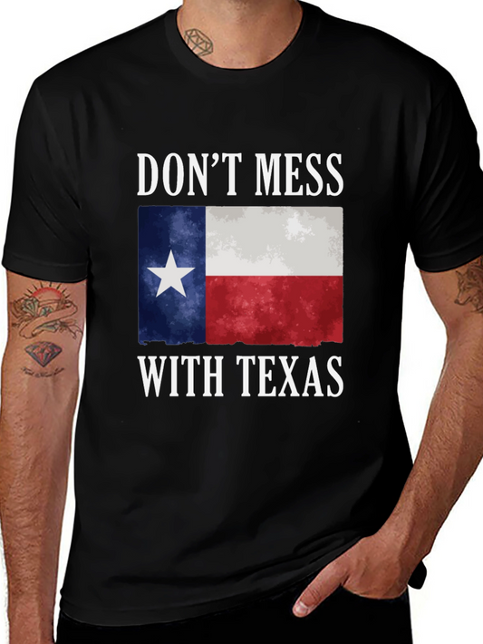 Dont Mess With Texas T-Shirt