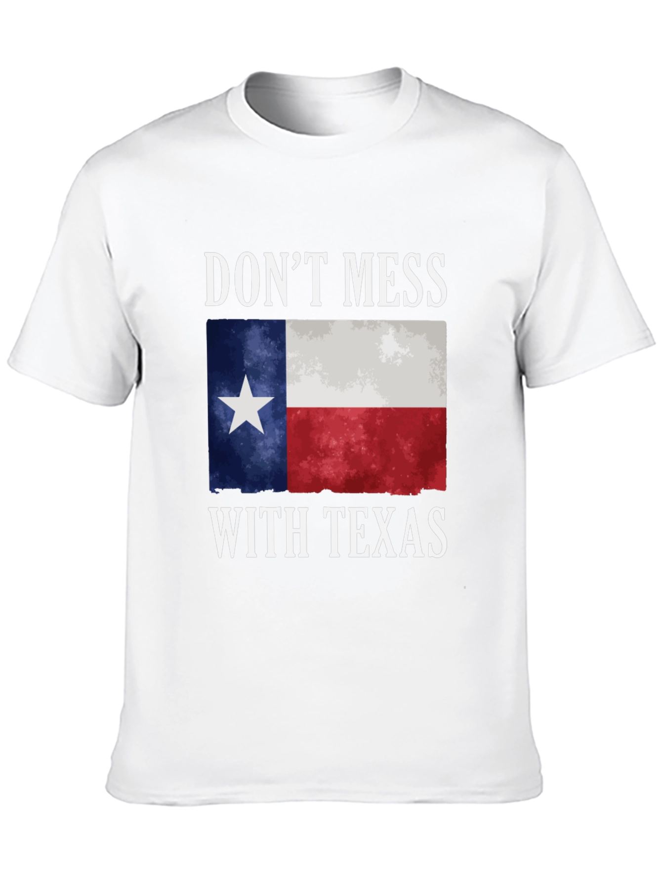 Dont Mess With Texas T-Shirt