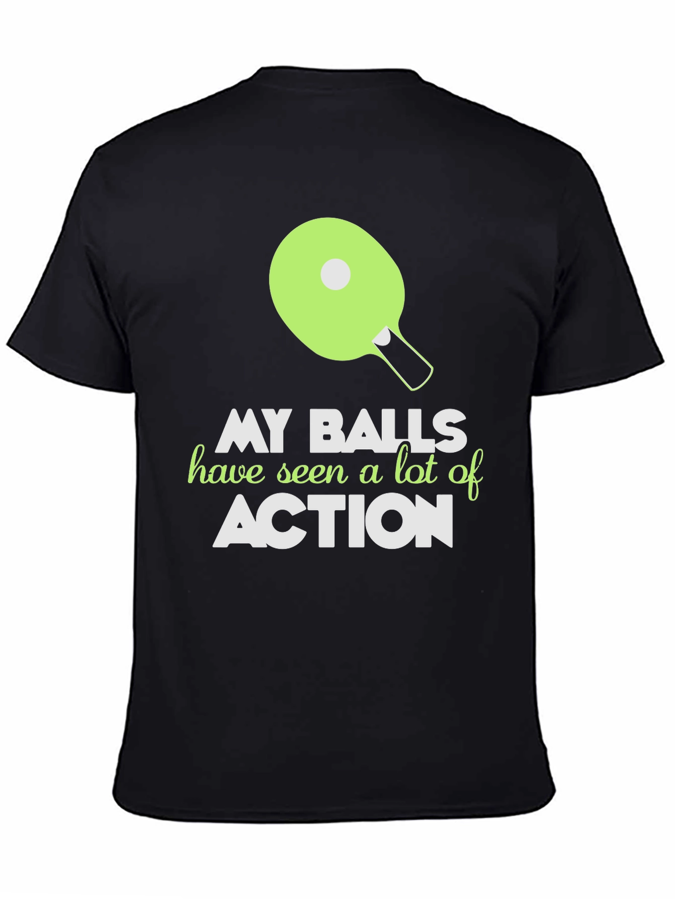 My Balls Have Seen Action Funny T-Shirt