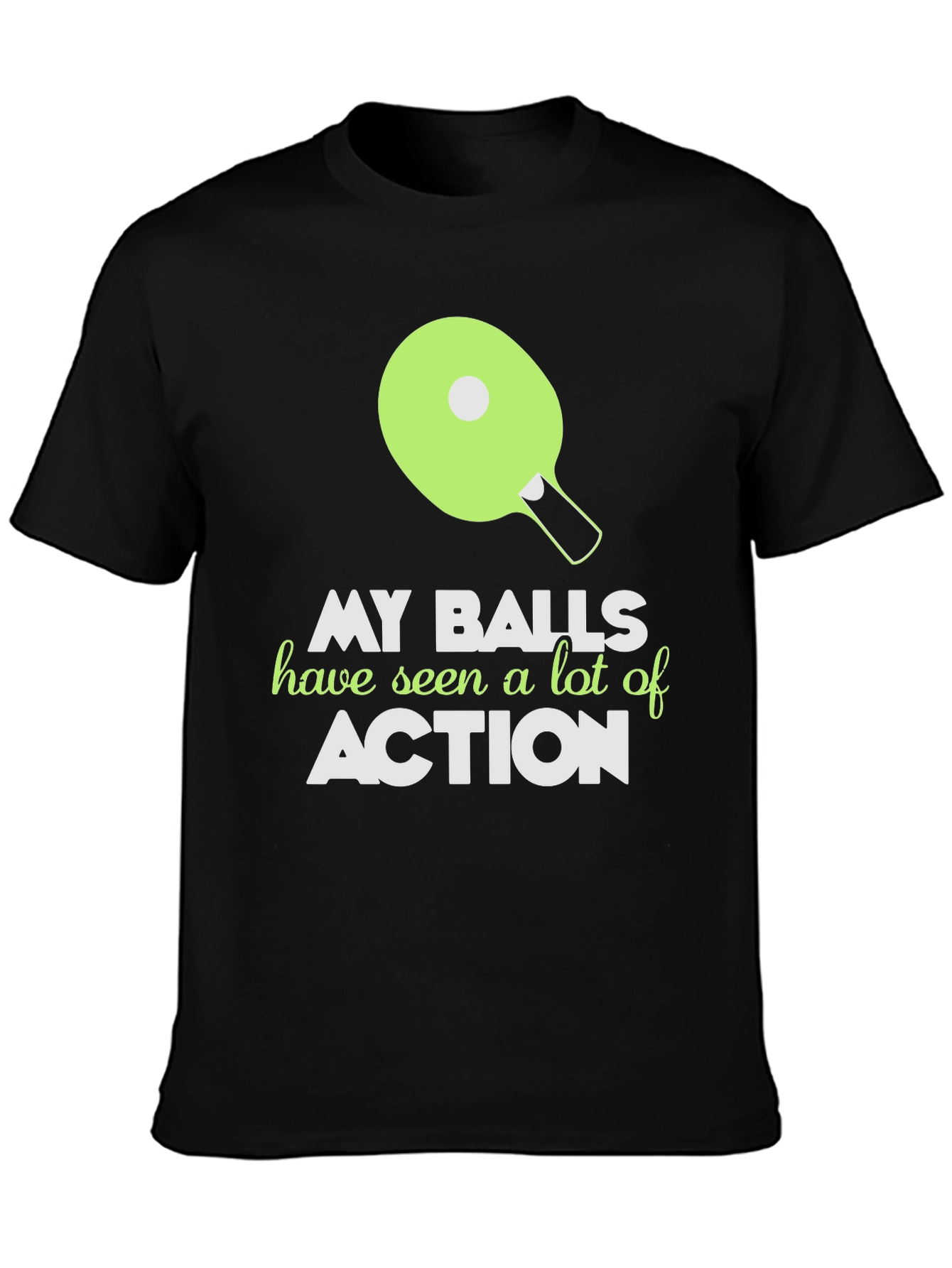 My Balls Have Seen Action Funny T-Shirt