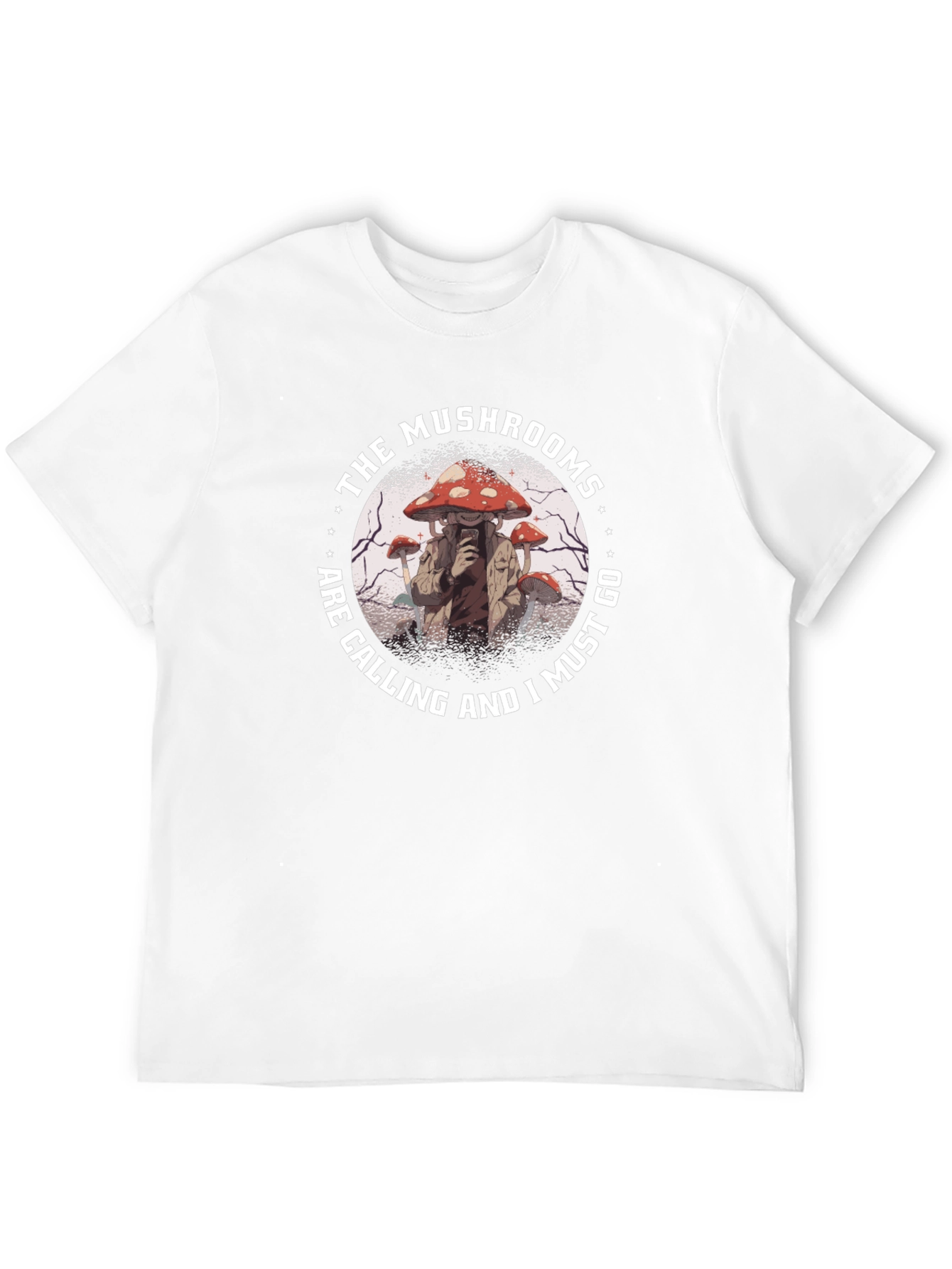 The Mushrooms Are Calling Graphic T-Shirt