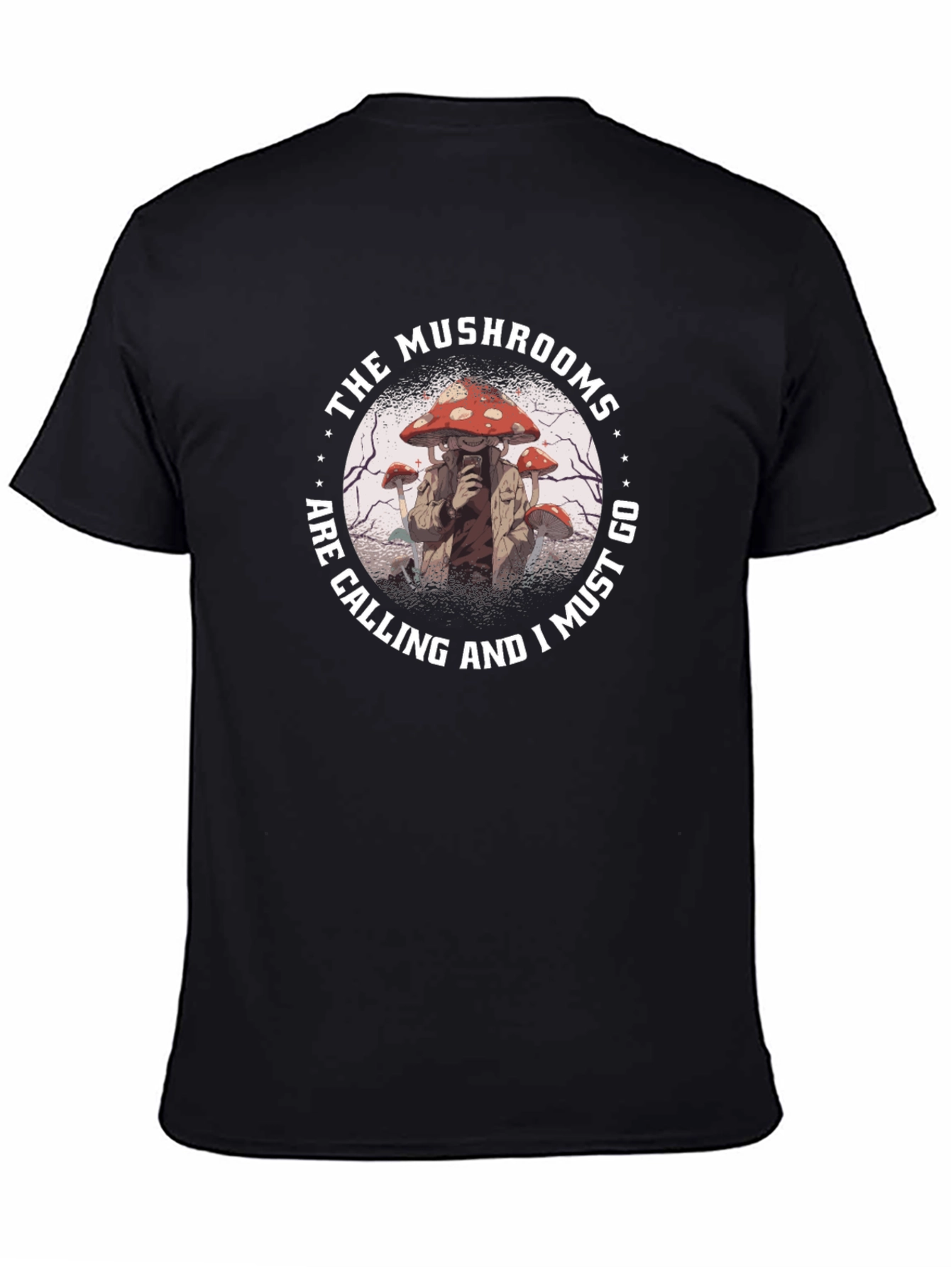 The Mushrooms Are Calling Graphic T-Shirt