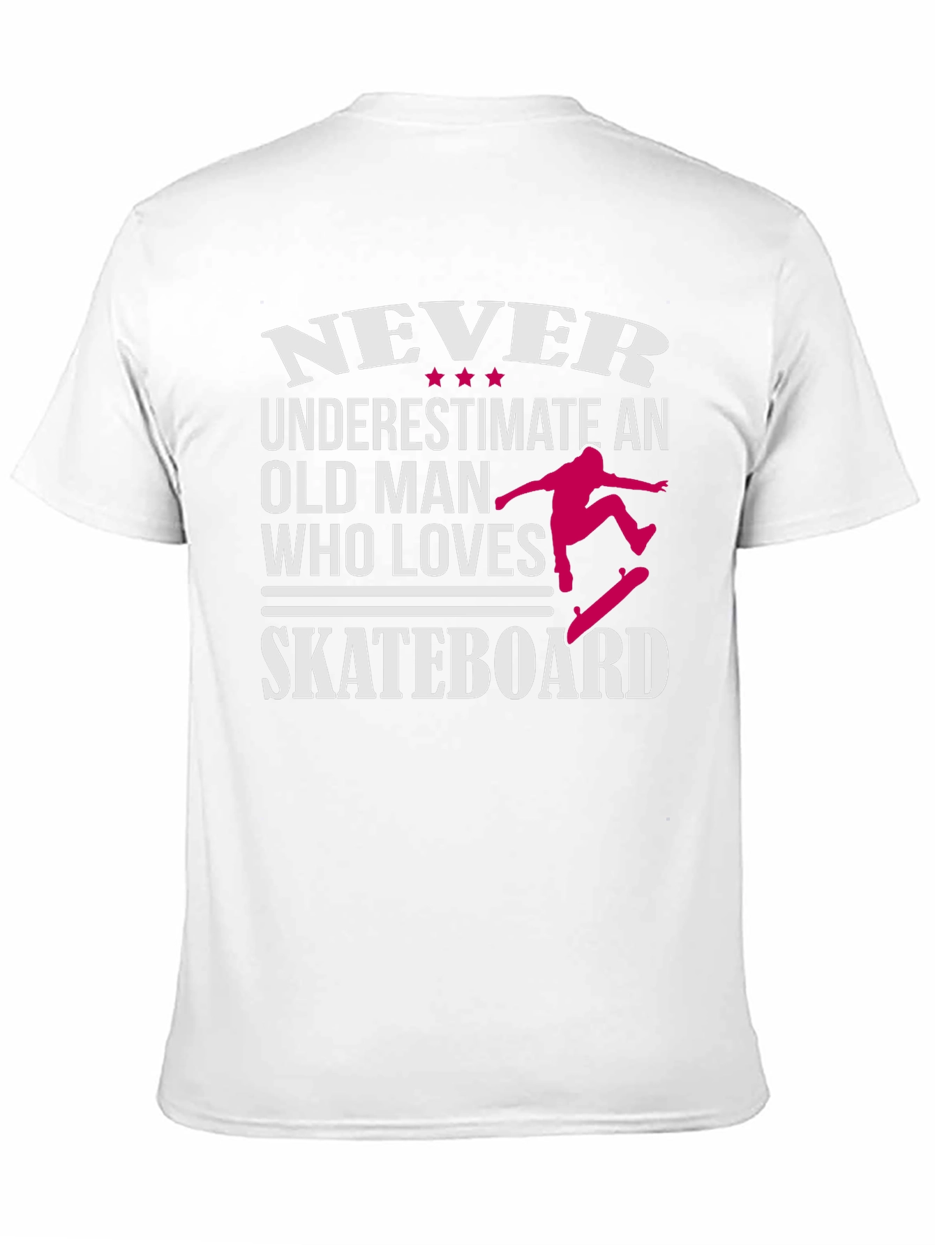 Never Underestimate Old Man Skateboarder Graphic Tee