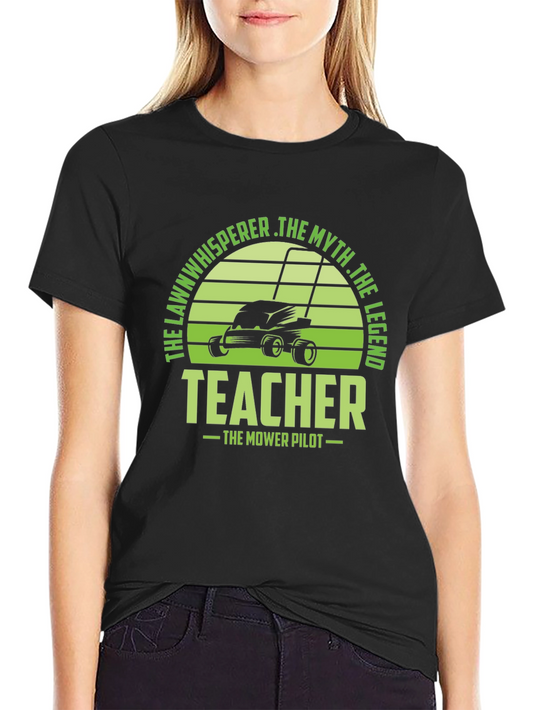 Lawn Whisperer Teacher Graphic T-Shirt