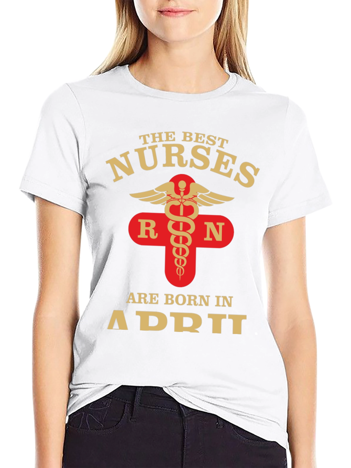 Best Nurses Born in April T-Shirt