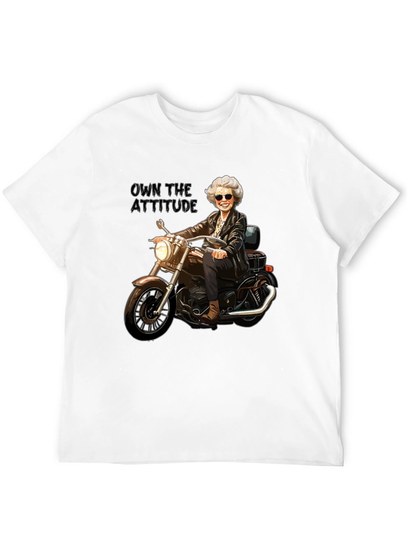 Own the Attitude T-Shirt - Badass Biker Grandma