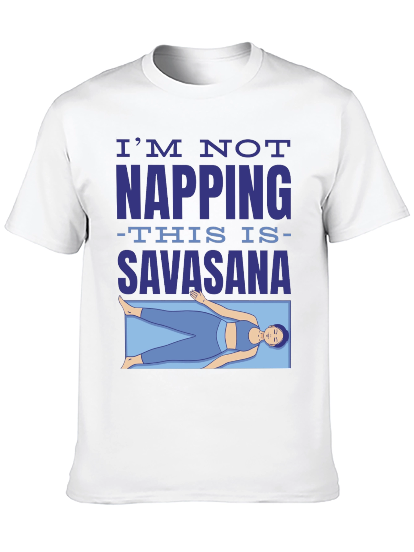 Savasana Yoga T-Shirt - Relaxation Mode On