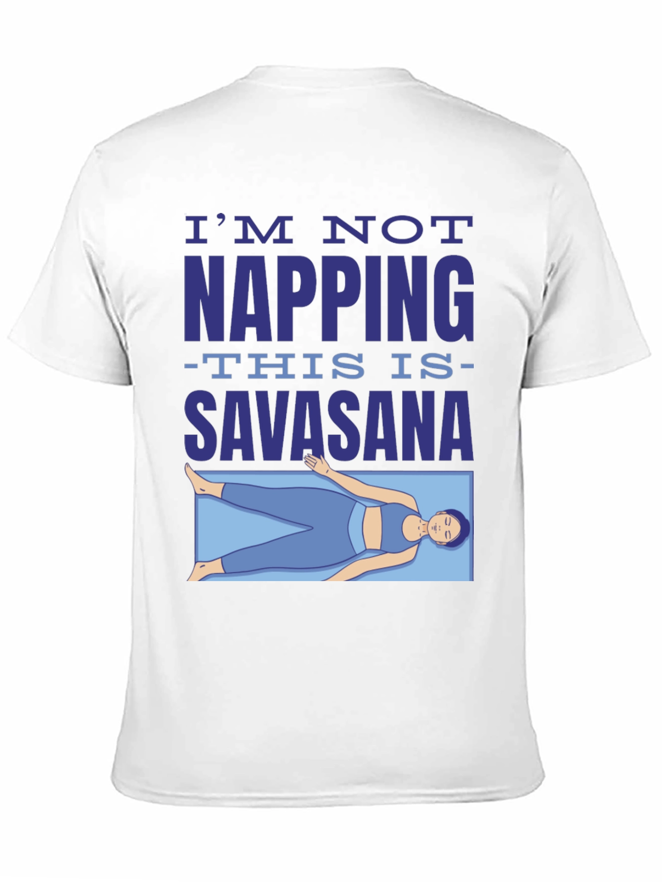 Savasana Yoga T-Shirt - Relaxation Mode On