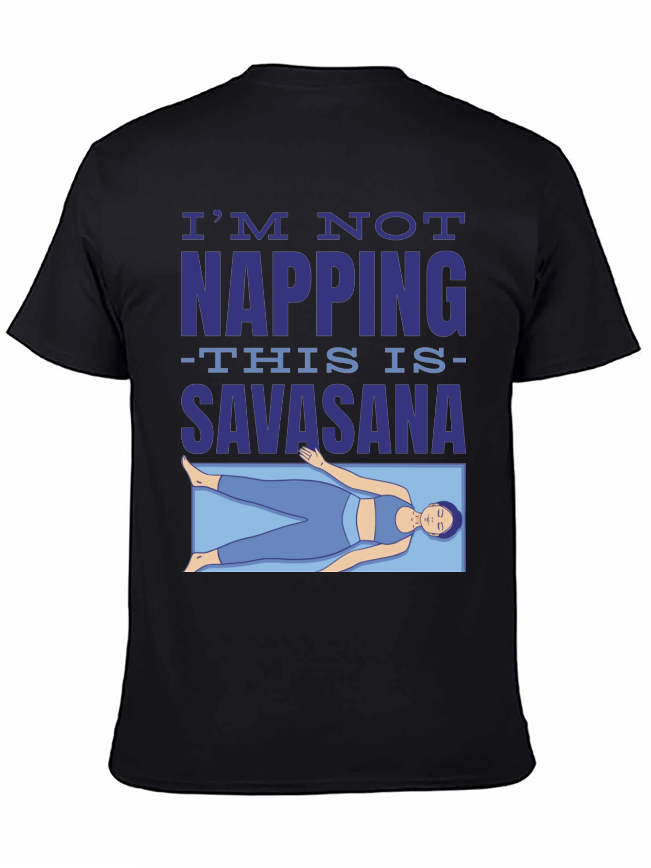 Savasana Yoga T-Shirt - Relaxation Mode On