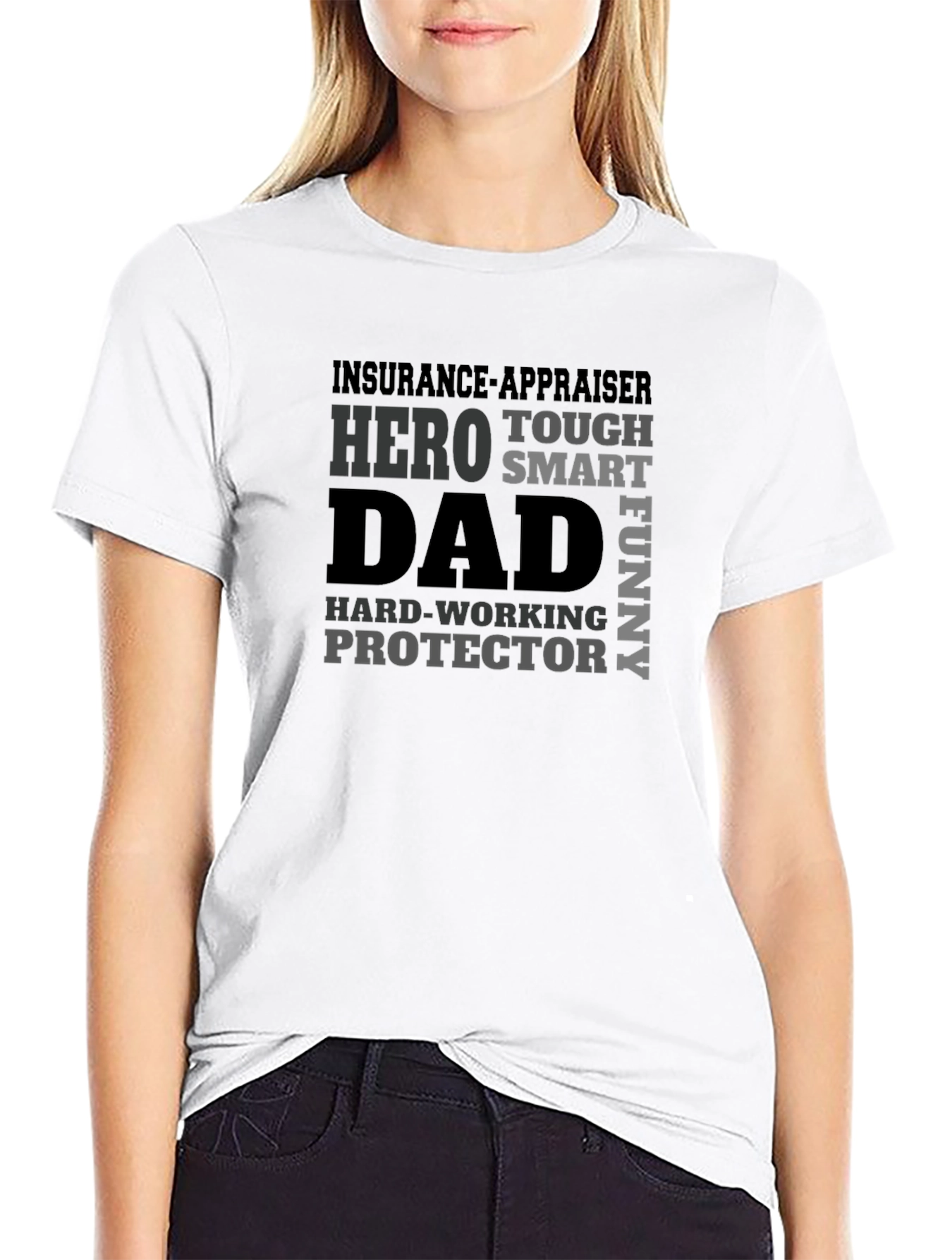 Insurance Appraiser Dad Hero T-Shirt