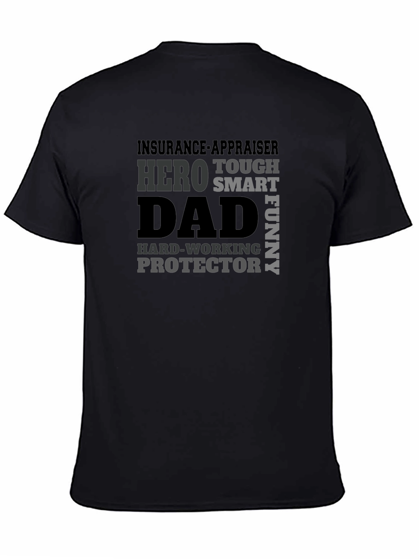 Insurance Appraiser Dad Hero T-Shirt