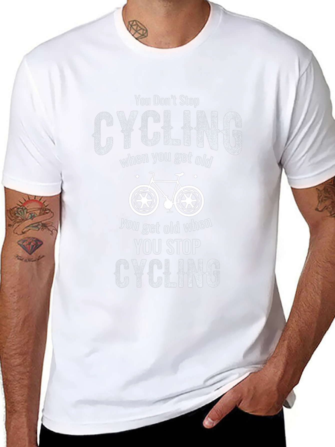 You Dont Stop Cycling When You Get Old T-Shirt