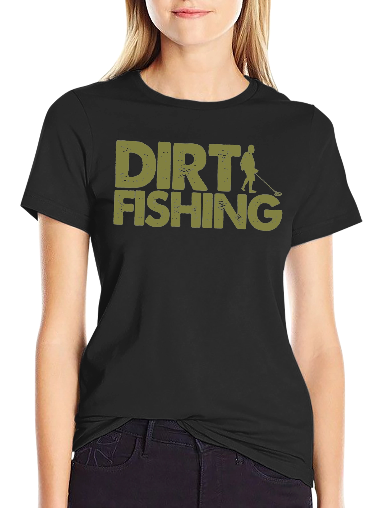 Dirt Fishing T-Shirt - Metal Detecting Hobby Tee