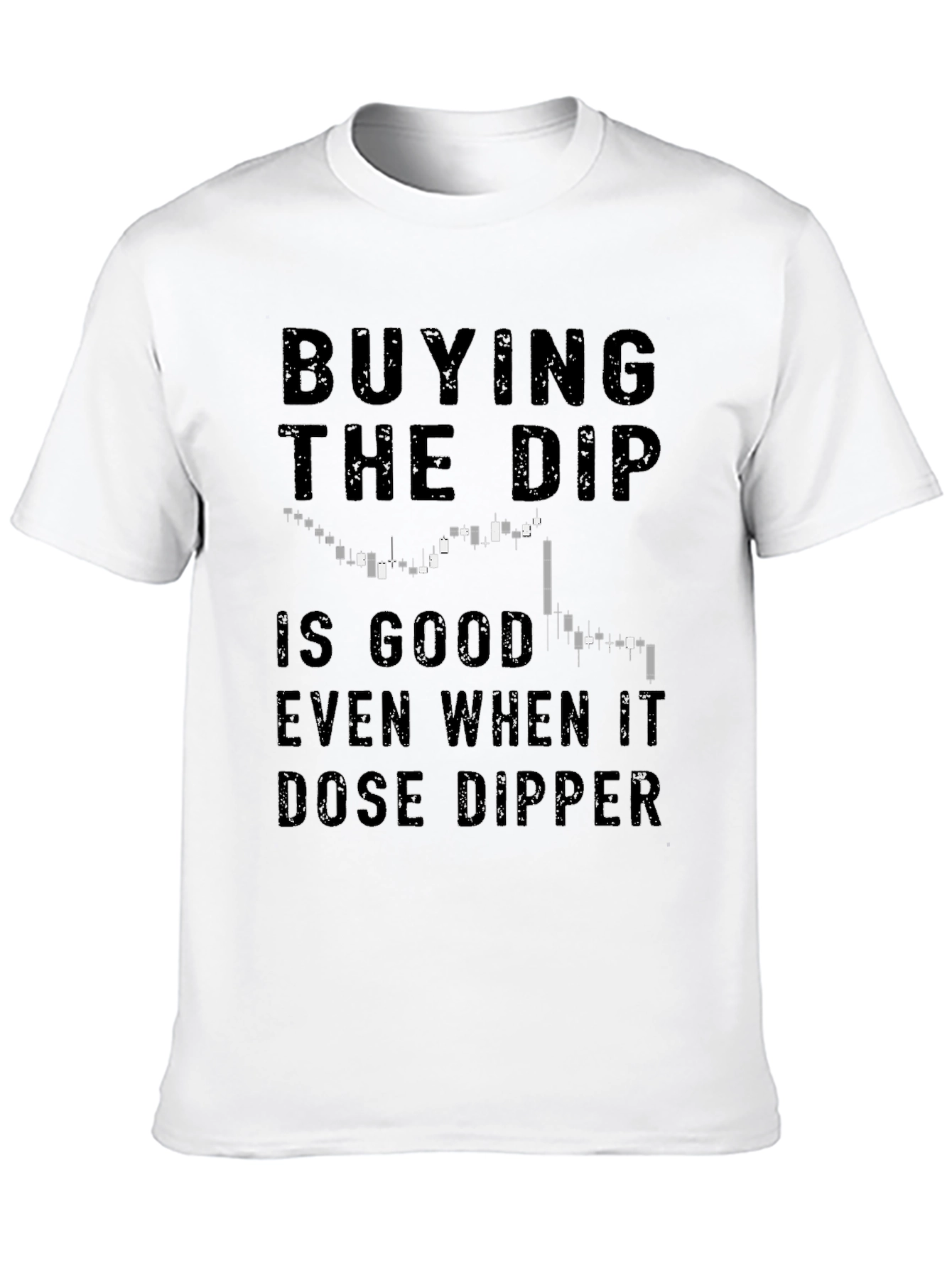 Buy The Dip Meme Black Graphic Tee