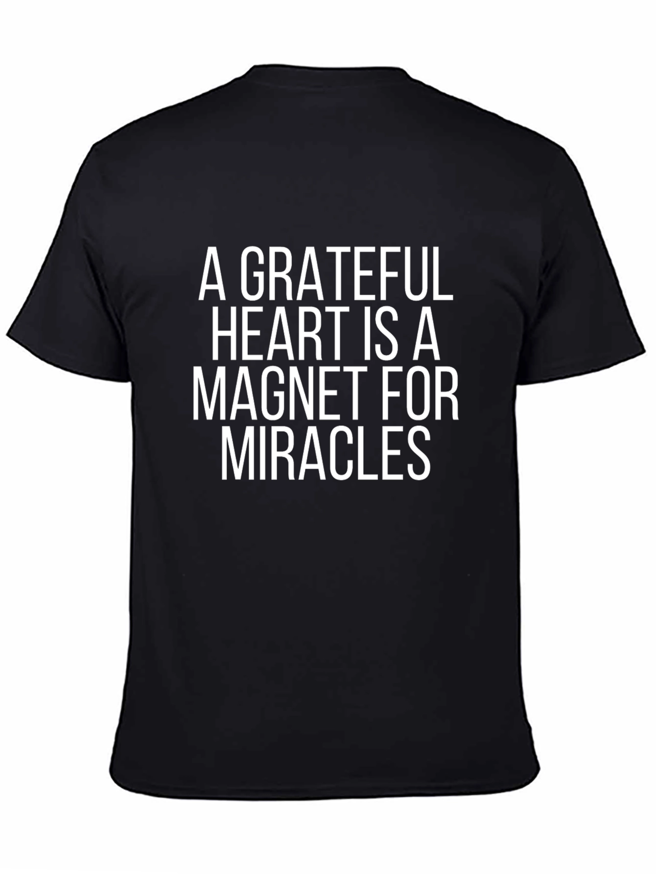 Grateful Heart T-Shirt - Inspiring Message Casual Wear