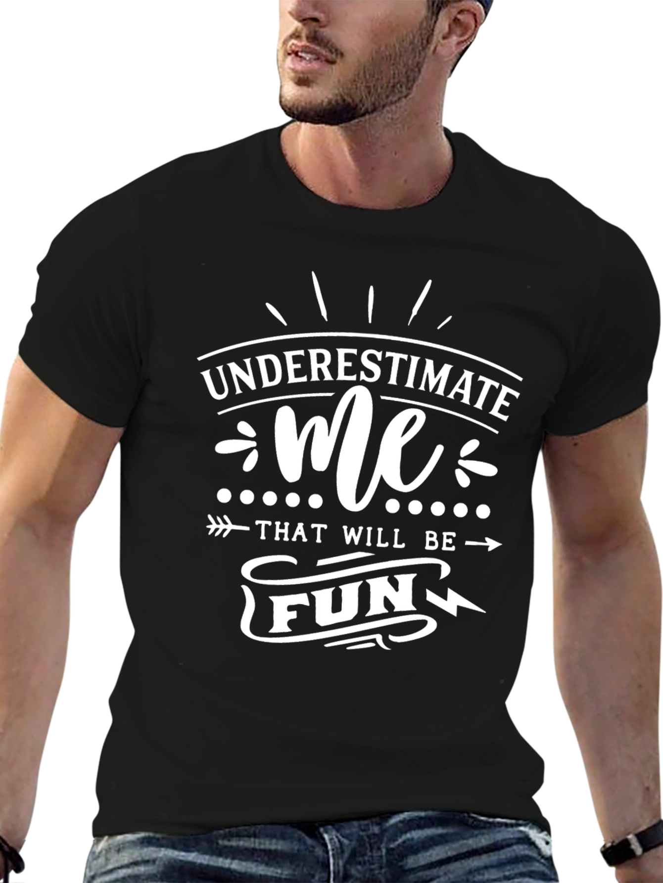 Funny Underestimate Me T-Shirt Humor Tee
