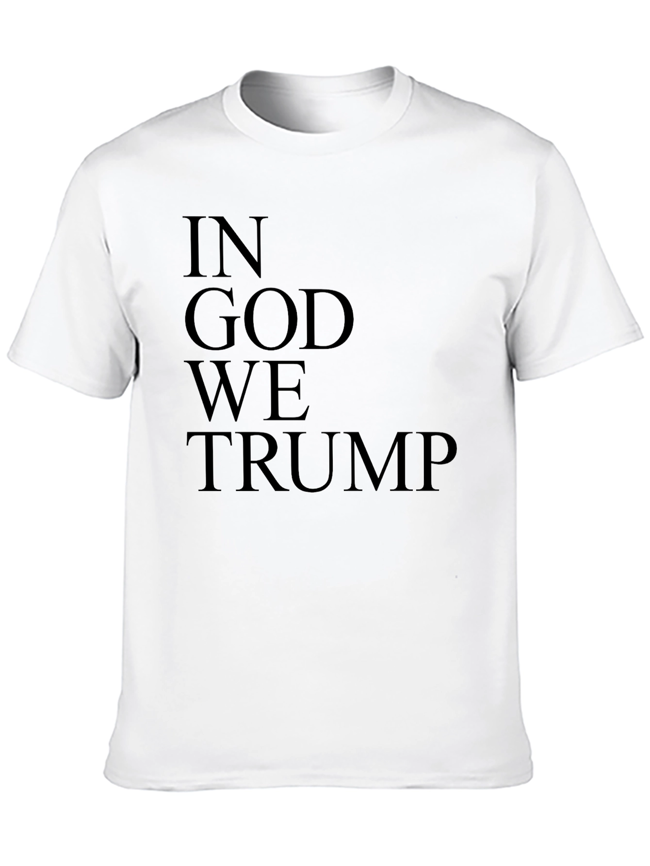 In God We Trump T-Shirt - Statement Tee