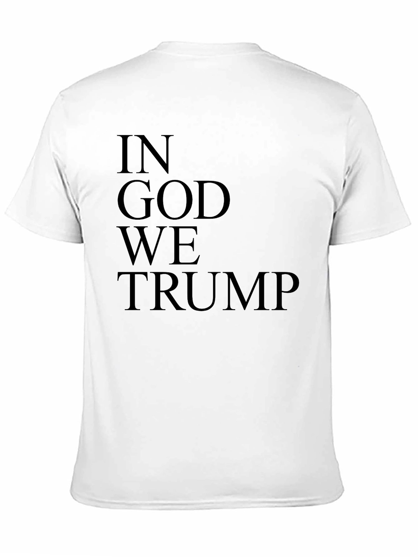 In God We Trump T-Shirt - Statement Tee