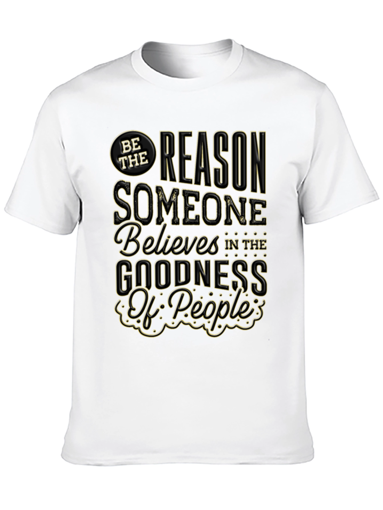 Be the Reason Graphic Tee - Inspirational T-Shirt
