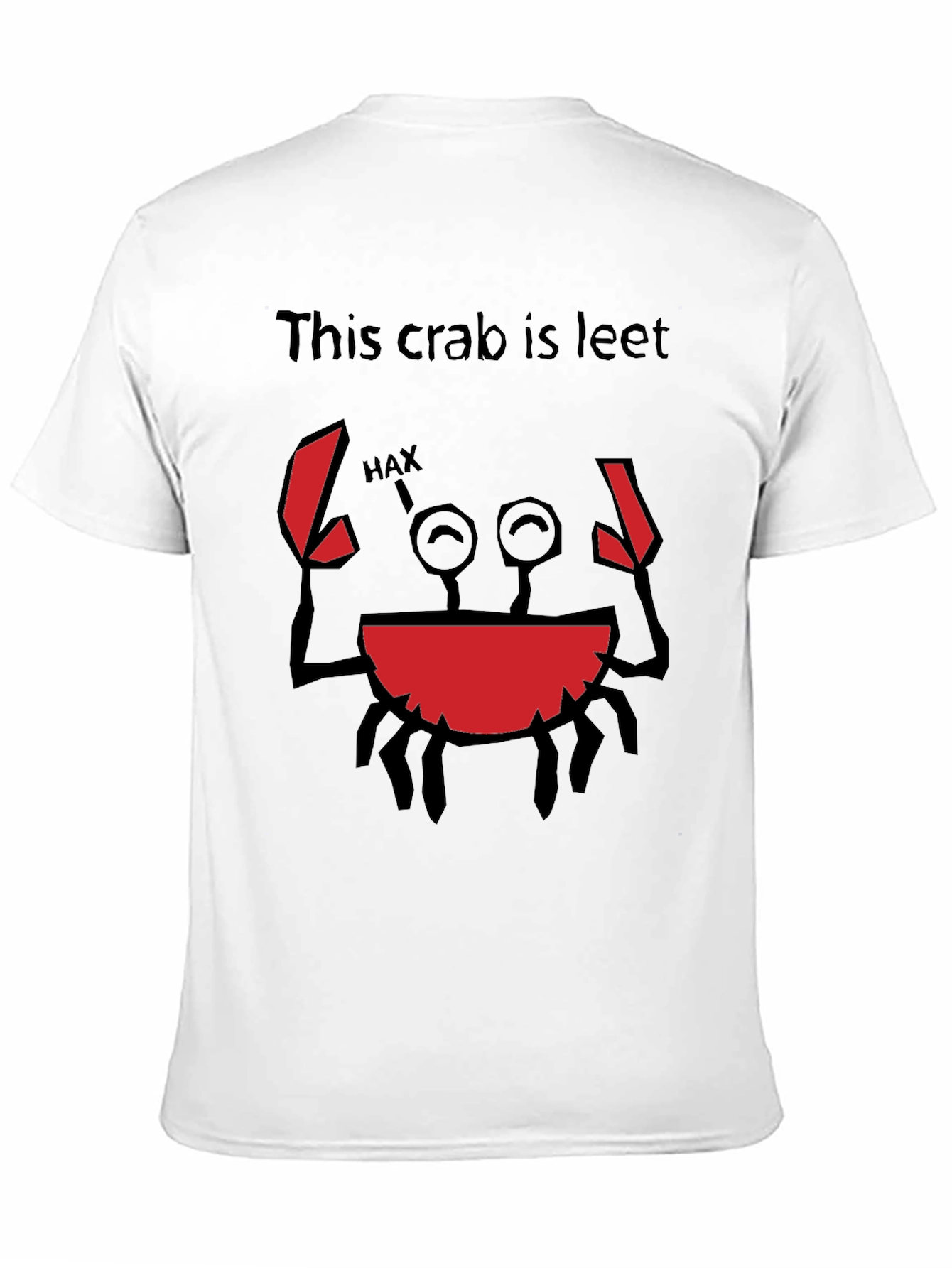 This Crab is Leet T-Shirt Funny Hax Graphic Tee
