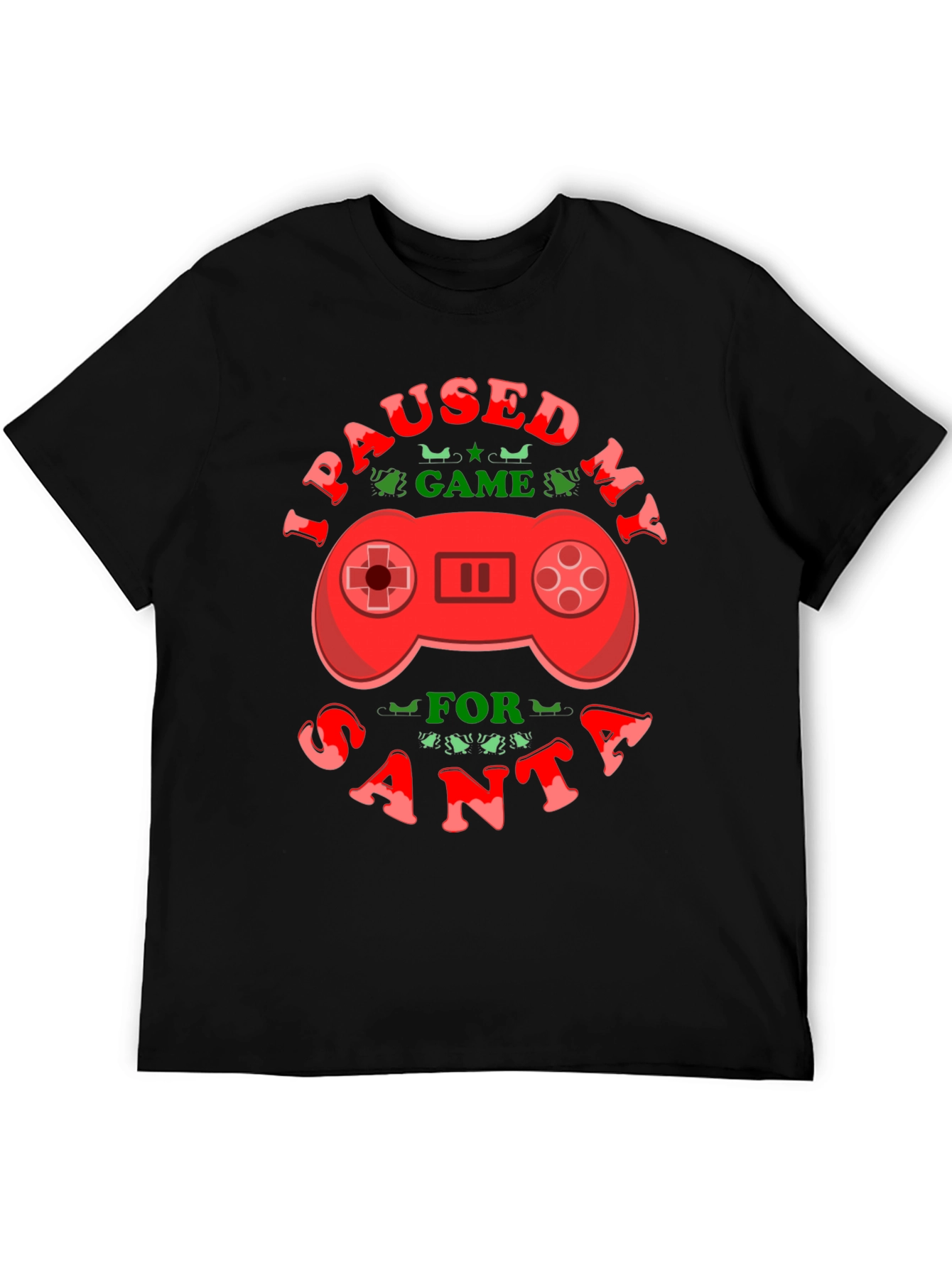 I Paused My Game For Santa Black T-Shirt