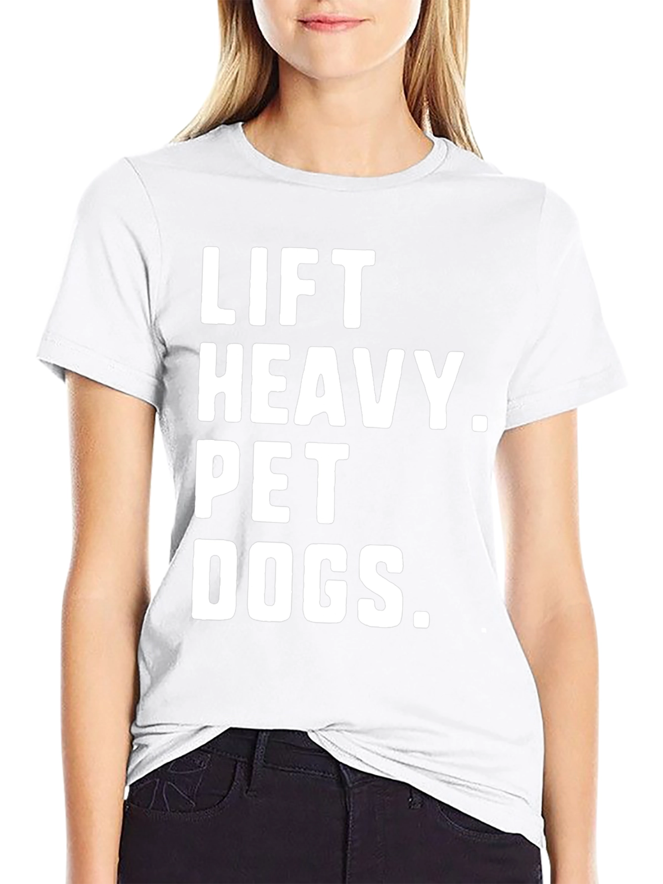 Lift Heavy. Pet Dogs. Tee