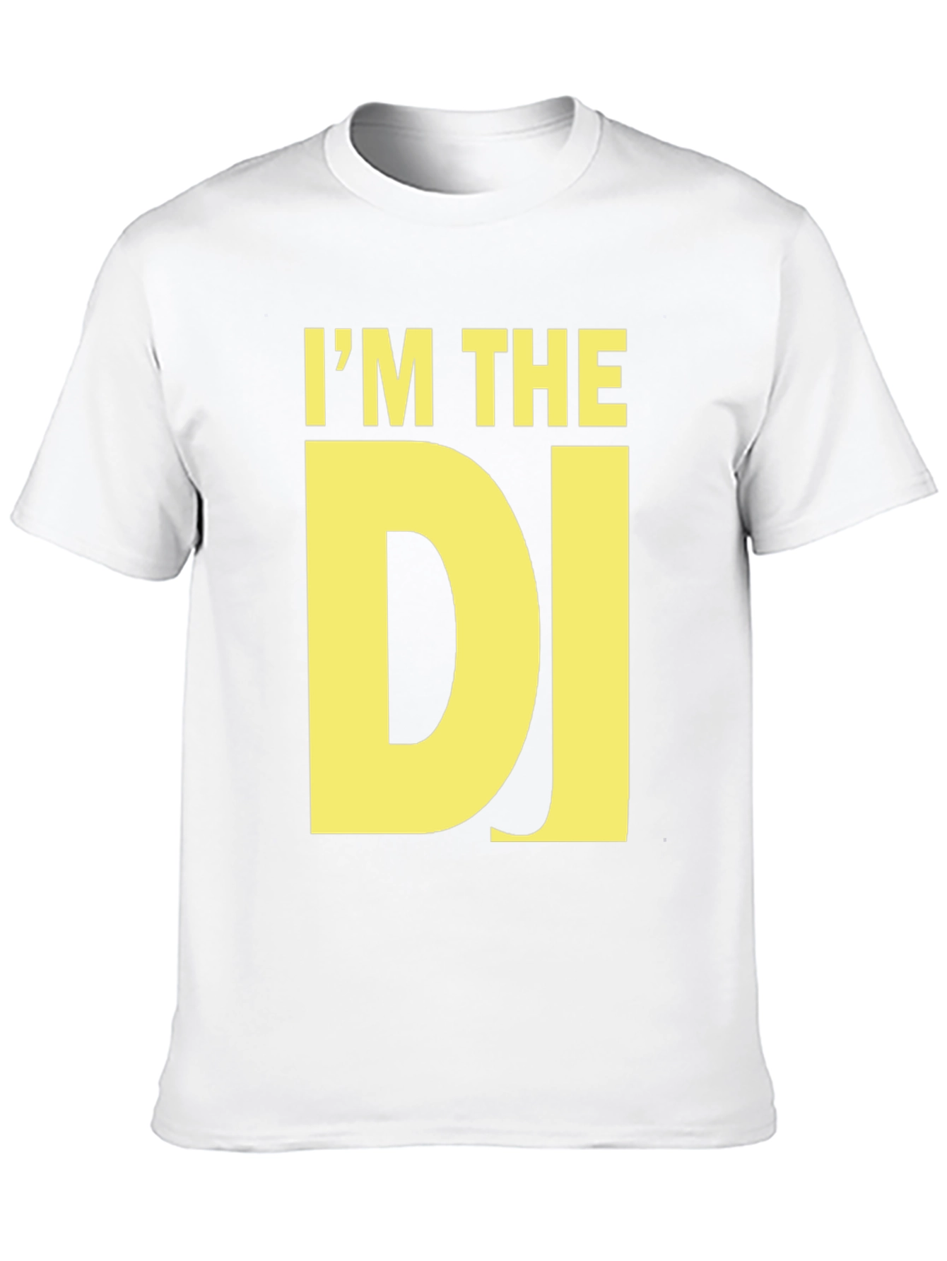 Im The DJ T-Shirt - Bold Graphic Tee
