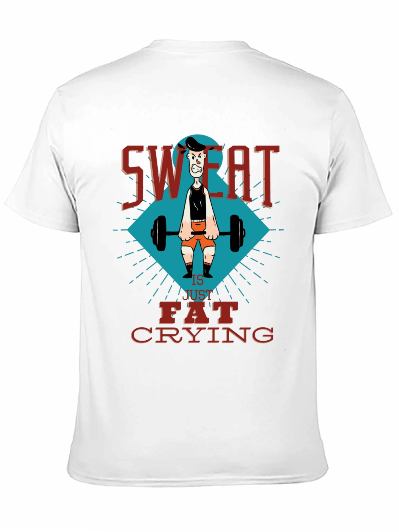 Sweat is Fat Crying Gym T-Shirt