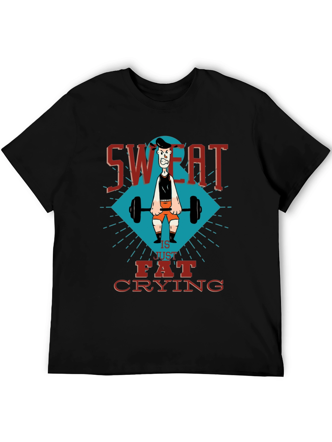 Sweat is Fat Crying Gym T-Shirt