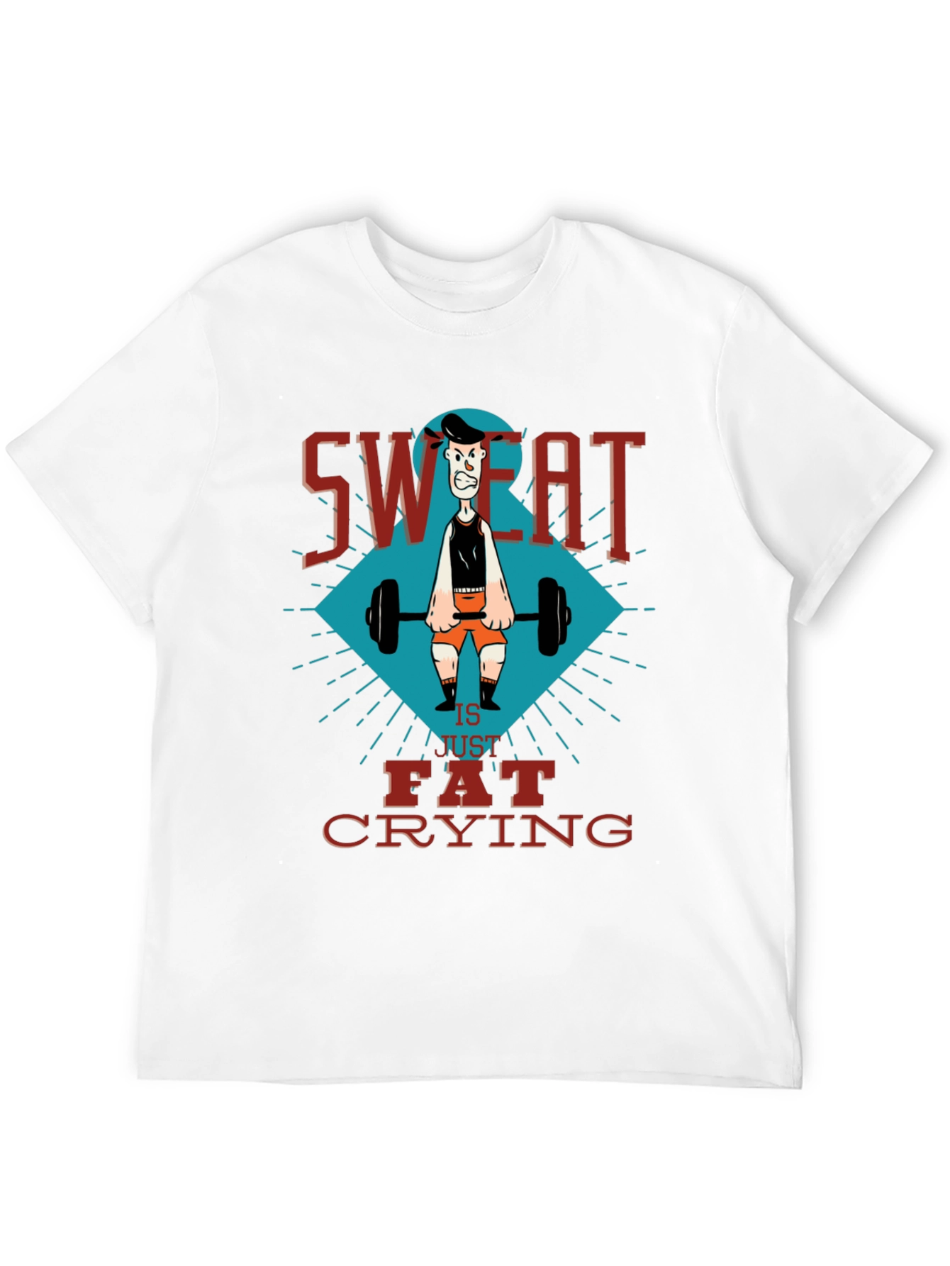 Sweat is Fat Crying Gym T-Shirt