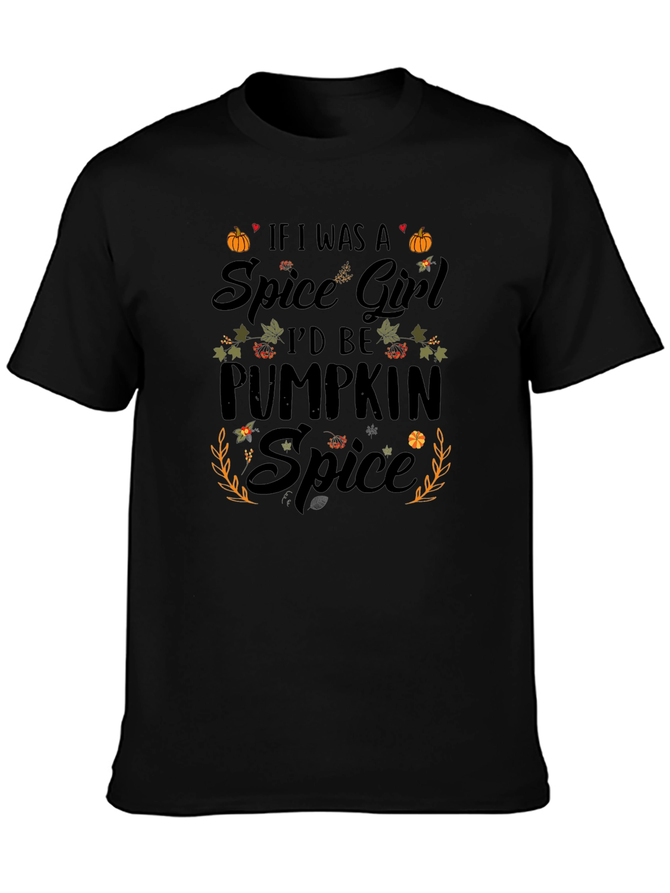 Pumpkin Spice Spice Girl T-Shirt - Fall Apparel