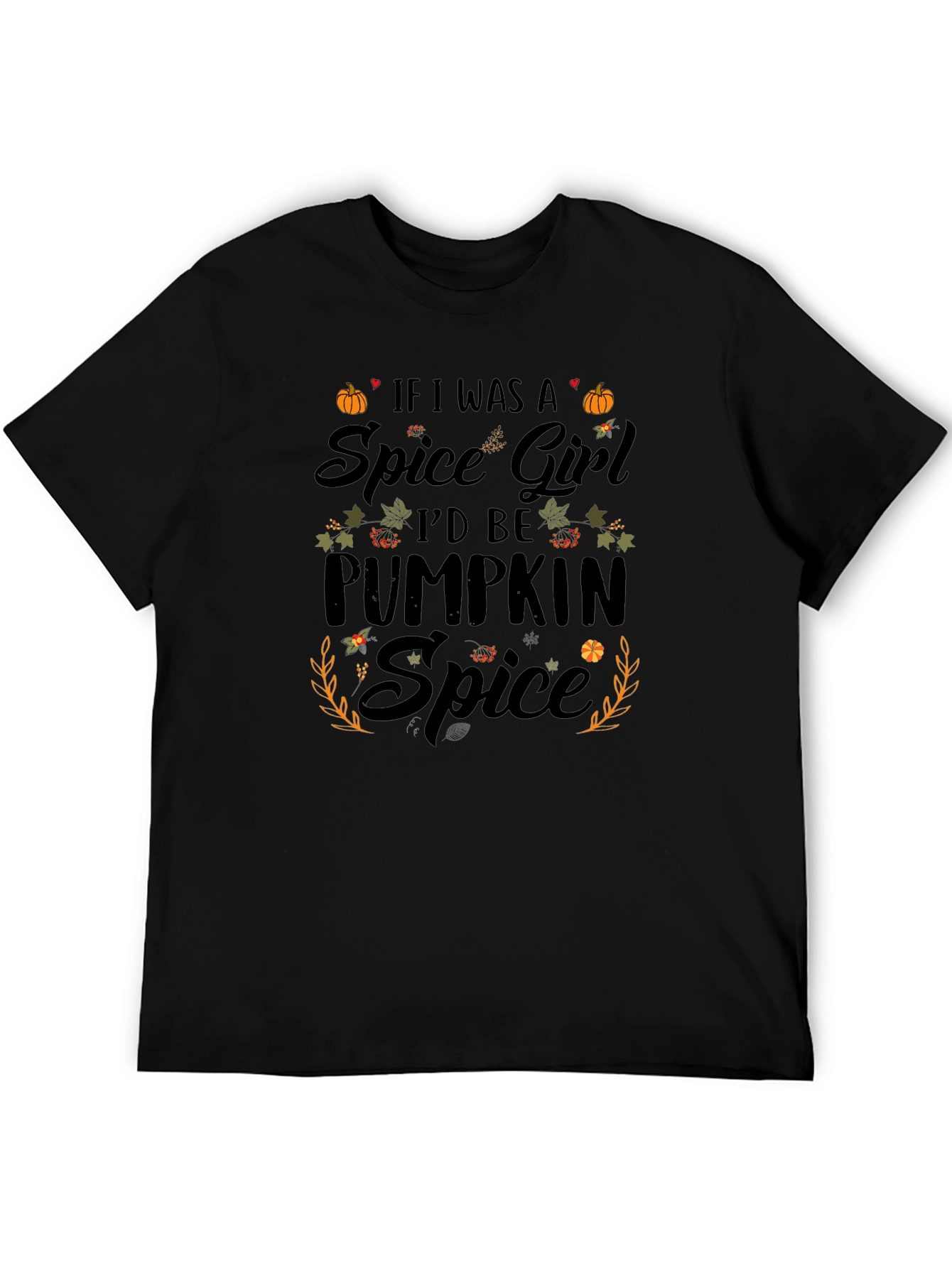 Pumpkin Spice Spice Girl T-Shirt - Fall Apparel