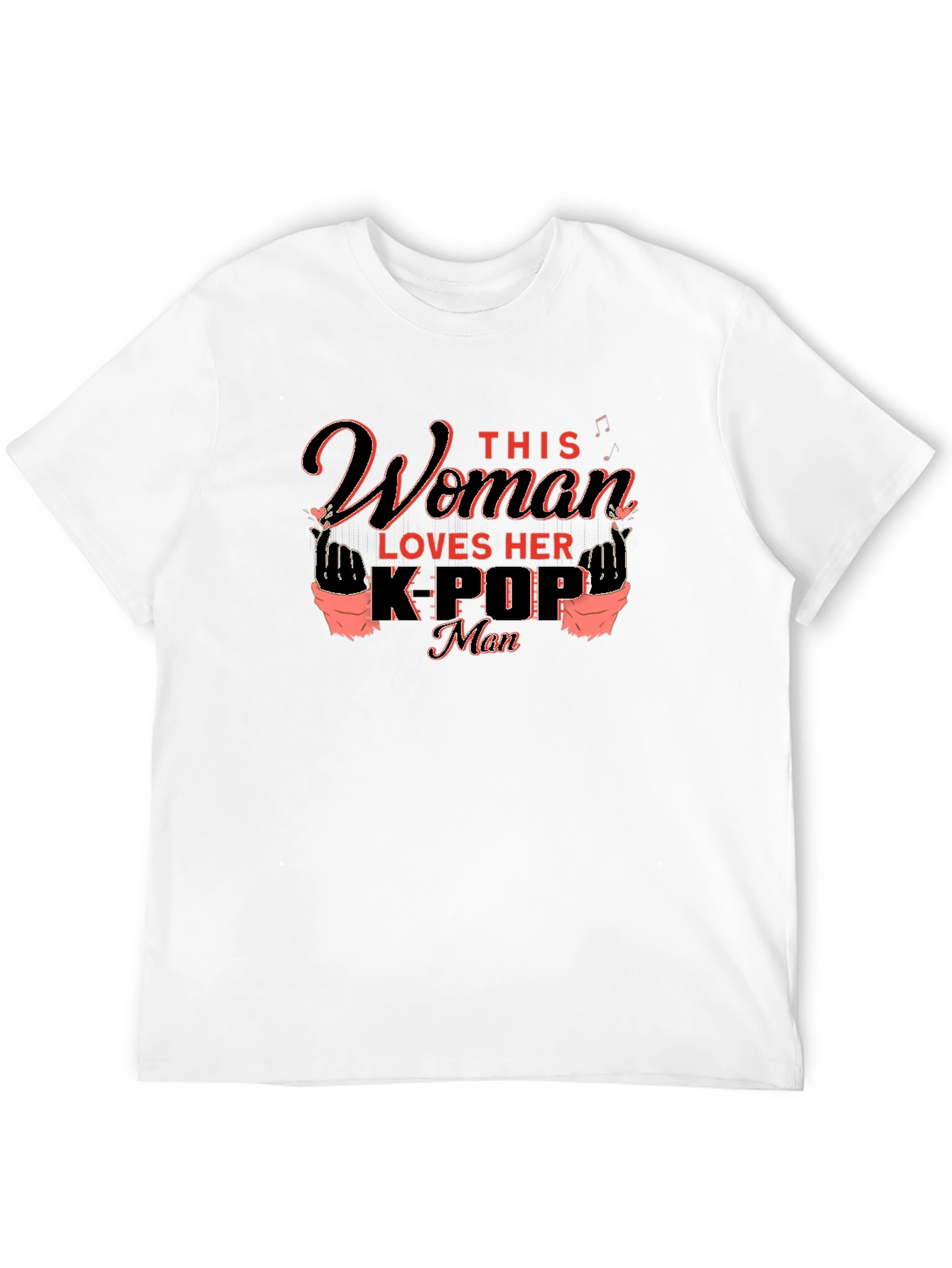 Woman Loves Her Kpop Man T-Shirt