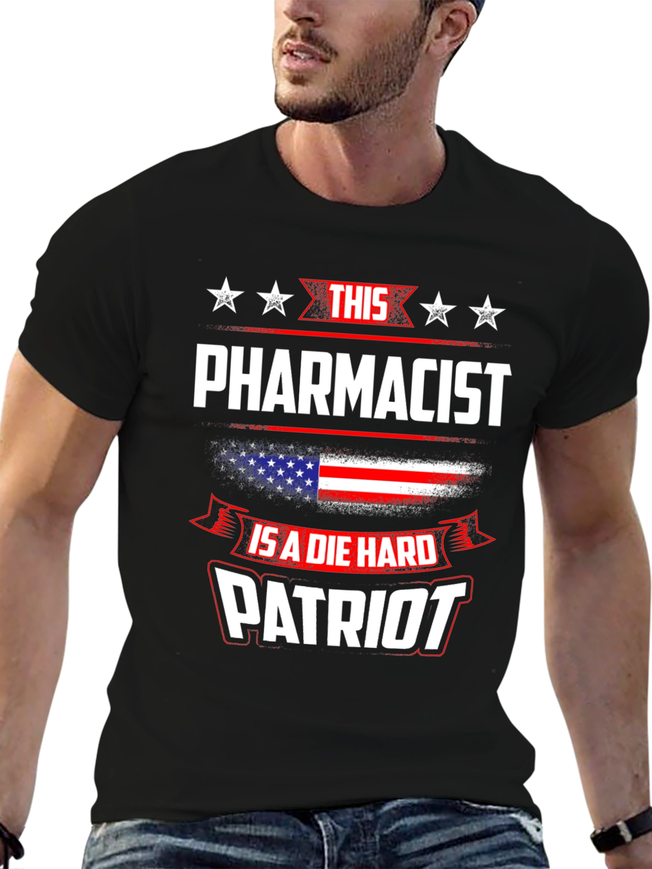 Patriotic Pharmacist T-Shirt - Die Hard Patriot Design