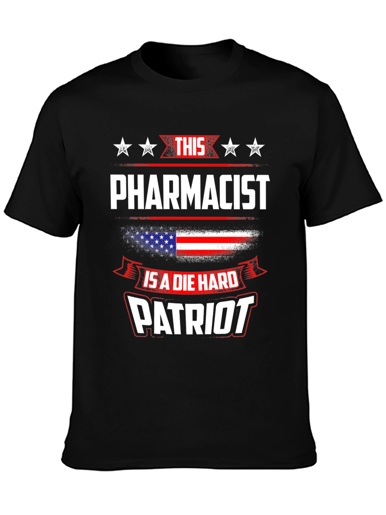 Patriotic Pharmacist T-Shirt - Die Hard Patriot Design