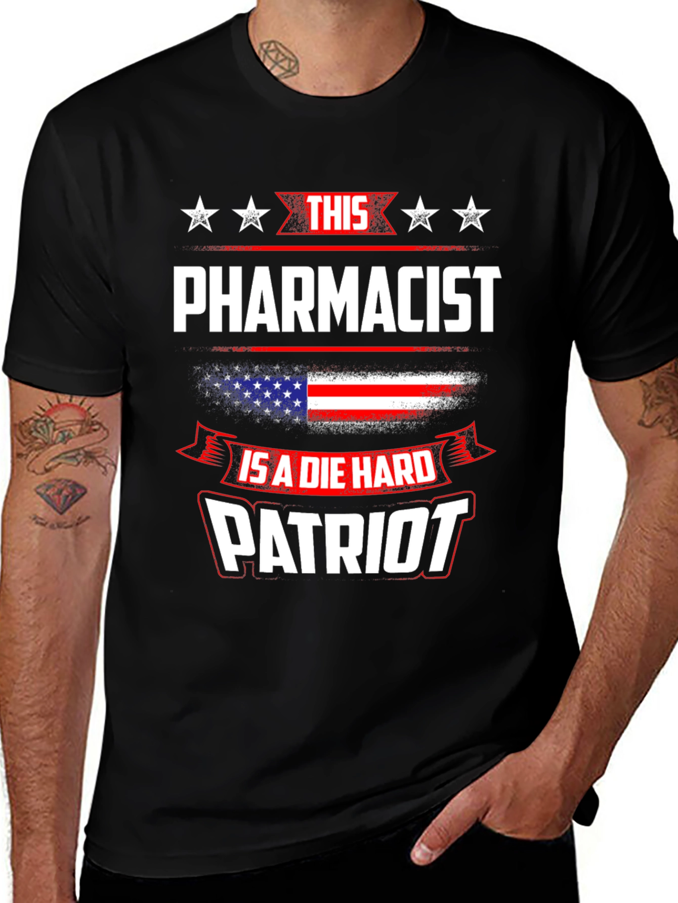 Patriotic Pharmacist T-Shirt - Die Hard Patriot Design