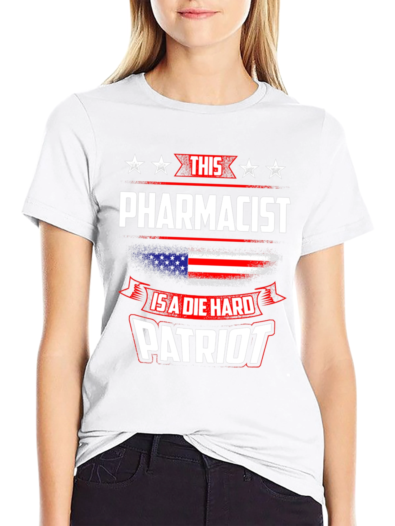 Patriotic Pharmacist T-Shirt - Die Hard Patriot Design