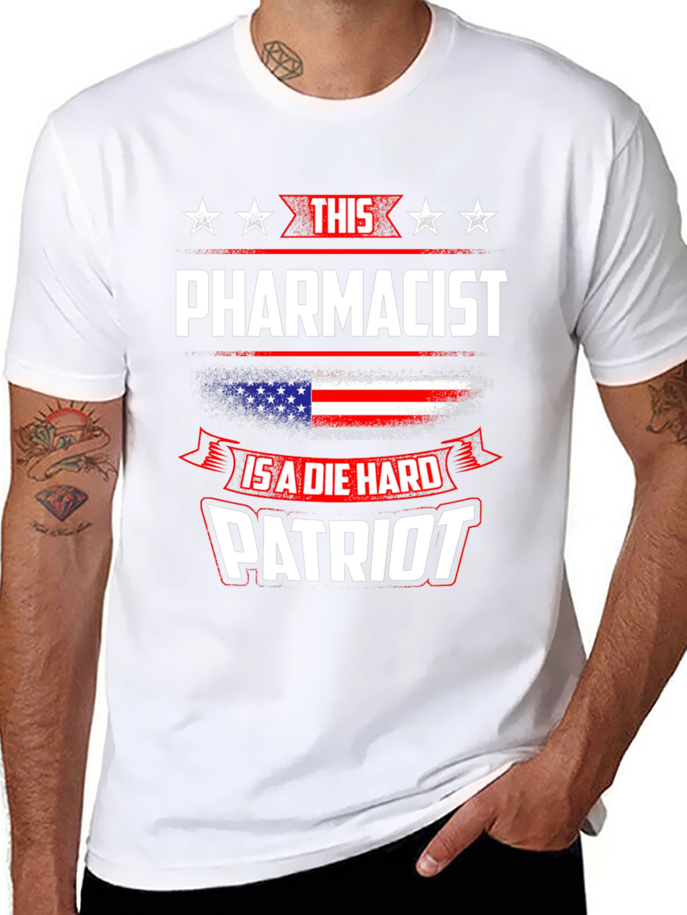 Patriotic Pharmacist T-Shirt - Die Hard Patriot Design