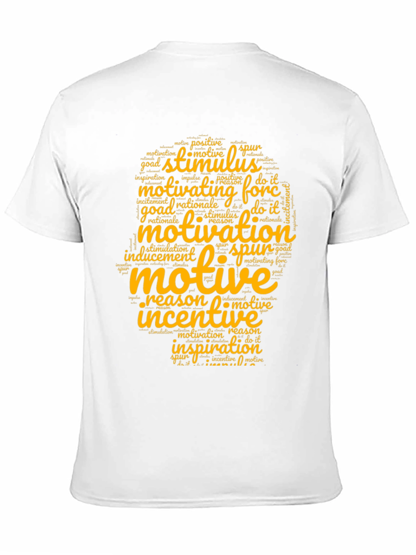 Motivational Word Art T-Shirt