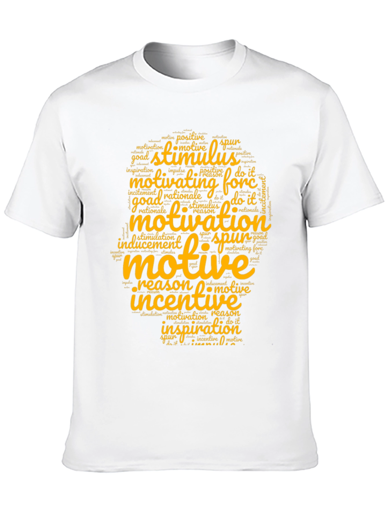 Motivational Word Art T-Shirt