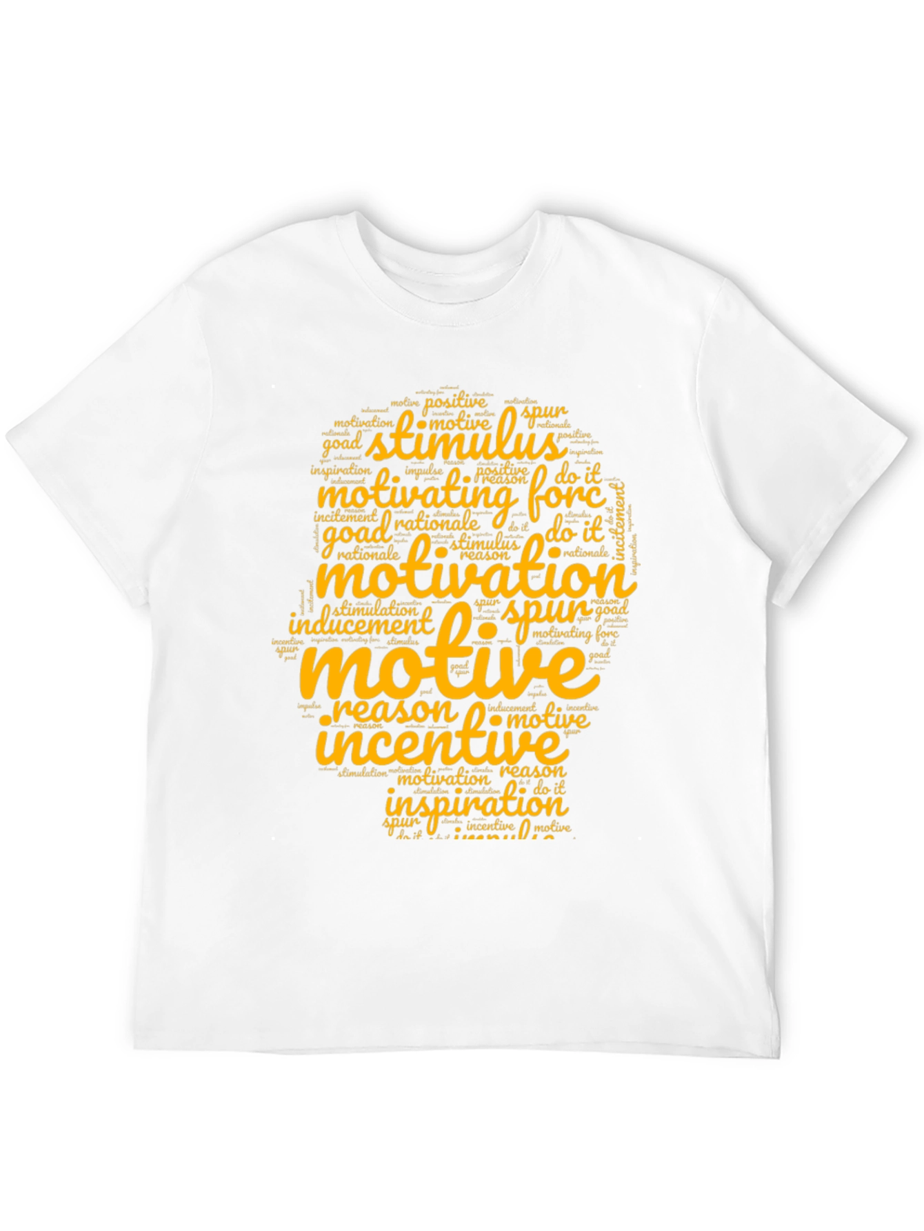 Motivational Word Art T-Shirt
